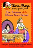 The Princess of the Fillmore Street School, Sharmat, Marjorie Weinman & Sharmat, Mitchell