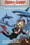 Adam Sharp #3: Swimming with Sharks, Stanley, George Edward