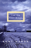 The Tie That Binds, Haruf, Kent