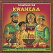 Together for Kwanzaa, Ford, Juwanda G.