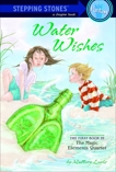 Water Wishes, Loehr, Mallory