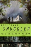 Reluctant Smuggler, Nelson, Jill Elizabeth