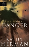 Ever Present Danger, Herman, Kathy