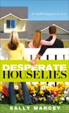 Desperate House Lies: It Could Happen to You, Marcey, Sally