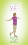 Sierra Jensen Collection, Vol 4, Gunn, Robin Jones