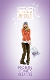 Sierra Jensen Collection, Vol 3, Gunn, Robin Jones