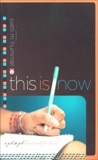 This Is Now: A Girl-to-Girl Devotional for Teens, 