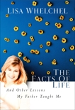 The Facts of Life: And Other Lessons My Father Taught Me, Whelchel, Lisa