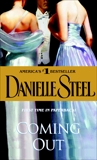 Coming Out: A Novel, Steel, Danielle