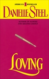 Loving: A Novel, Steel, Danielle