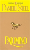 Palomino: A Novel, Steel, Danielle