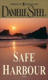 Safe Harbour: A Novel, Steel, Danielle