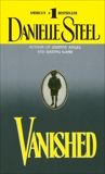 Vanished: A Novel, Steel, Danielle