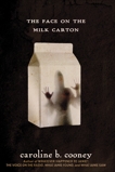 The Face on the Milk Carton, Cooney, Caroline B.