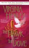 The Hawk and the Dove, Henley, Virginia