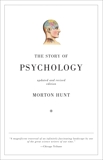 The Story of Psychology, Hunt, Morton