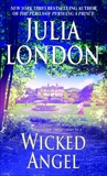 Wicked Angel: A Novel, London, Julia