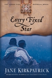 Every Fixed Star, Kirkpatrick, Jane