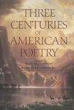 Three Centuries of American Poetry, 