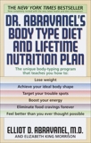 Dr. Abravanel's Body Type Diet and Lifetime Nutrition Plan, Abravanel, Elliot D. & King, Elizabeth A.