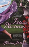 Potent Pleasures, James, Eloisa