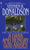A Dark and Hungry God Arises, Donaldson, Stephen R.