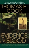 Evidence of Blood: A Novel, Cook, Thomas H.