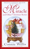 Miracle and Other Christmas Stories: Stories, Willis, Connie