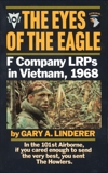 Eyes of the Eagle: F Company LRPs in Vietnam, 1968, Linderer, Gary