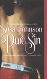 Pure Sin: A Novel, Johnson, Susan