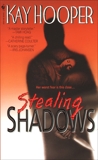 Stealing Shadows: A Bishop/Special Crimes Unit Novel, Hooper, Kay