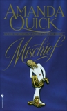 Mischief: A Novel, Quick, Amanda