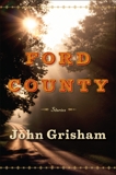 Ford County: Stories, Grisham, John