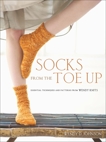 Socks from the Toe Up, Johnson, Wendy D.
