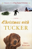 Christmas with Tucker, Kincaid, Greg