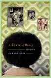 A Taste of Honey: Stories, Asim, Jabari