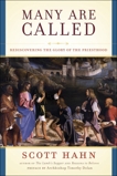 Many Are Called: Rediscovering the Glory of the Priesthood, Hahn, Scott