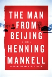 The Man from Beijing, Mankell, Henning