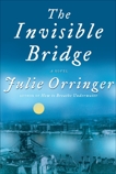 The Invisible Bridge, Orringer, Julie