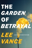 The Garden of Betrayal, Vance, Lee