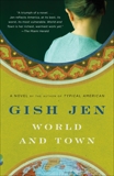 World and Town, Jen, Gish