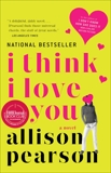 I Think I Love You, Pearson, Allison