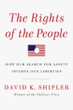 The Rights of the People, Shipler, David K.