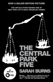 The Central Park Five, Burns, Sarah