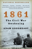 1861: The Civil War Awakening, Goodheart, Adam