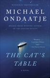 The Cat's Table, Ondaatje, Michael