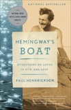 Hemingway's Boat: Everything He Loved in Life, and Lost, 1934-1961, Hendrickson, Paul