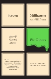 We Others: New & Selected Stories, Millhauser, Steven