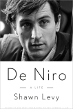 De Niro: A Life, Levy, Shawn