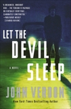 Let the Devil Sleep (Dave Gurney, No. 3): A Novel, Verdon, John